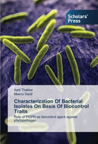 Characterization Of Bacterial Isolates On Basis Of Biocontrol Traits