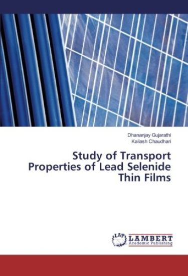 Study of Transport Properties of Lead Selenide Thin Films
