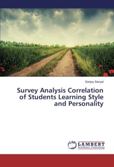 Survey Analysis Correlation of Students Learning Style and Personality