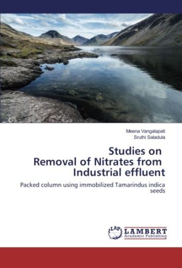 Studies on Removal of Nitrates from Industrial effluent