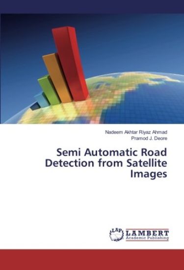 Semi Automatic Road Detection from Satellite Images
