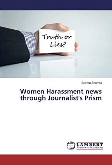 Women Harassment news through Journalist's Prism