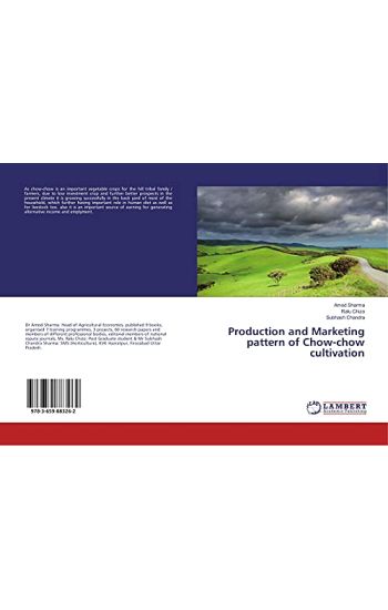 Production and Marketing pattern of Chow-chow cultivation