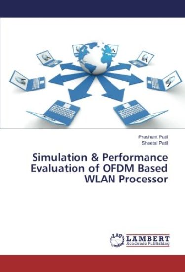 Simulation & Performance Evaluation of OFDM Based WLAN Processor