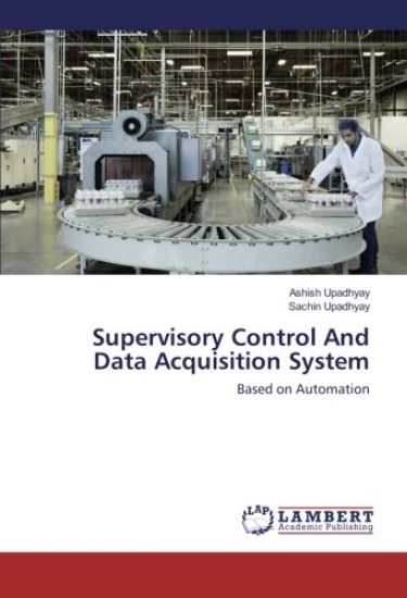 Supervisory Control And Data Acquisition System
