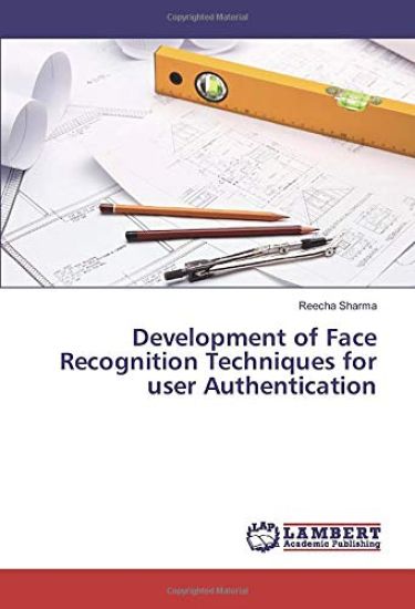 Development of Face Recognition Techniques for user Authentication