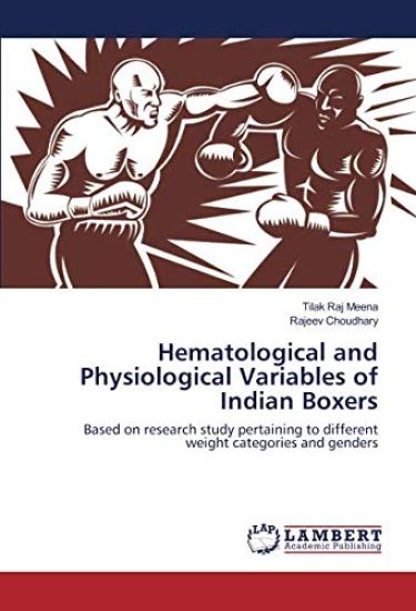 Hematological and Physiological Variables of Indian Boxers