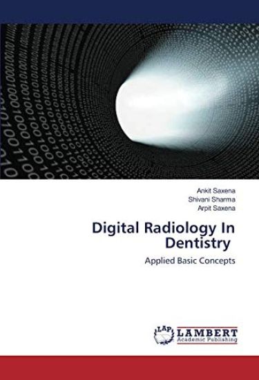 Digital Radiology In Dentistry