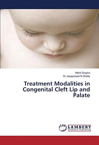 Treatment Modalities in Congenital Cleft Lip and Palate