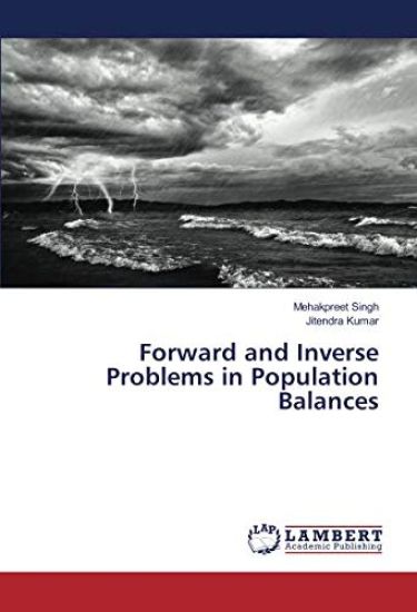 Forward and Inverse Problems in Population Balances – Mehakpreet Singh, kirjan kansikuva