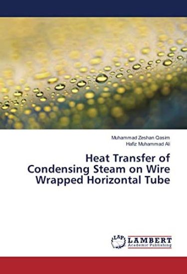 Heat Transfer of Condensing Steam on Wire Wrapped Horizontal Tube