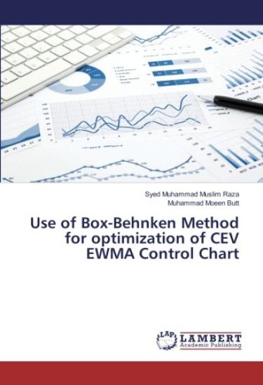 Use of Box-Behnken Method for optimization of CEV EWMA Control Chart
