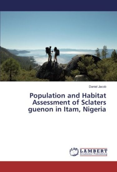 Population and Habitat Assessment of Sclaters guenon in Itam, Nigeria