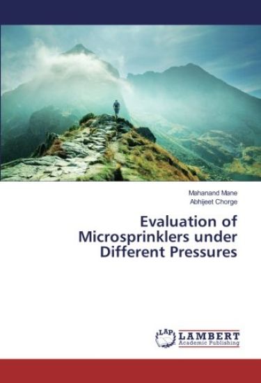 Evaluation of Microsprinklers under Different Pressures