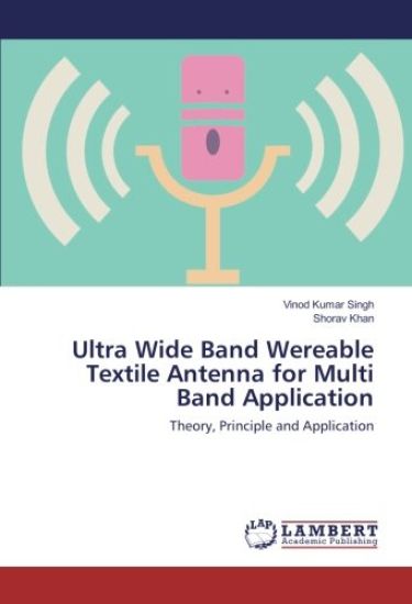 Ultra Wide Band Wereable Textile Antenna for Multi Band Application