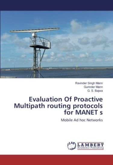 Evaluation Of Proactive Multipath routing protocols for MANET s