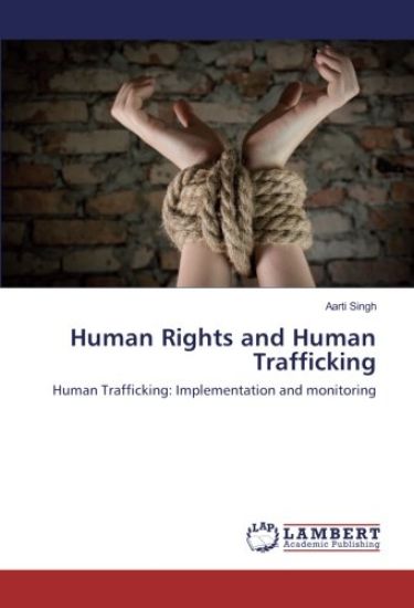 Human Rights and Human Trafficking