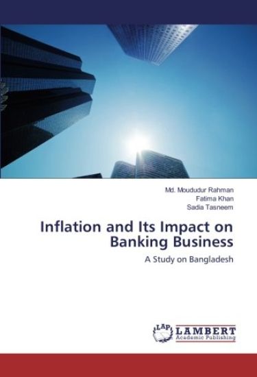 Inflation and Its Impact on Banking Business