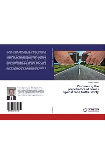 Discovering the perpetrators of crimes against road traffic safety