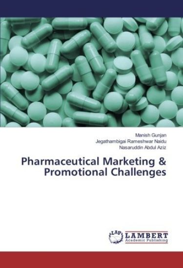 Pharmaceutical Marketing & Promotional Challenges