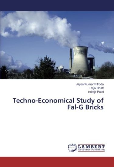 Techno-Economical Study of Fal-G Bricks
