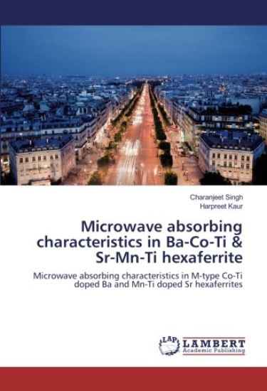 Microwave absorbing characteristics in Ba-Co-Ti & Sr-Mn-Ti hexaferrite