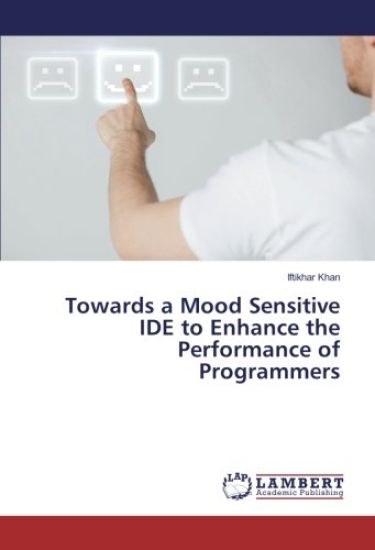 Towards a Mood Sensitive IDE to Enhance the Performance of Programmers