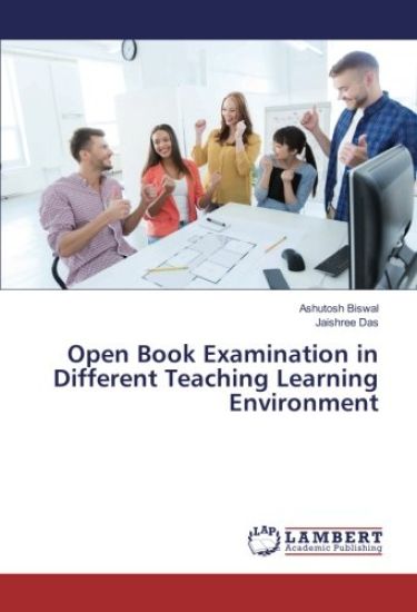 Open Book Examination in Different Teaching Learning Environment