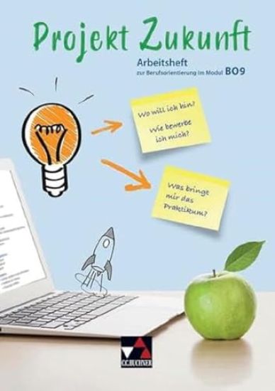 Arbeitsheft zur Berufsorientierung im Modul BO9