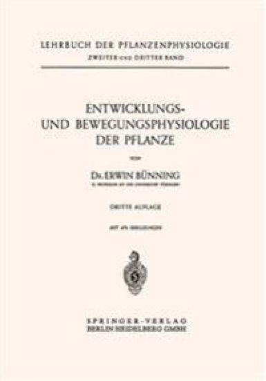 Entwicklungs- und Bewegungsphysiologie der Pflanze