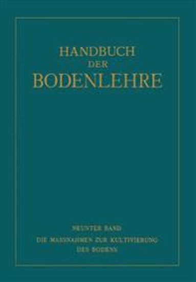 Die Massnahmen zur Kultivierung des Bodens