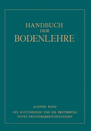 Der Kulturboden und die Bestimmung Seines Fruchtbarkeitszustandes