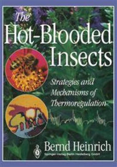 The Hot-Blooded Insects