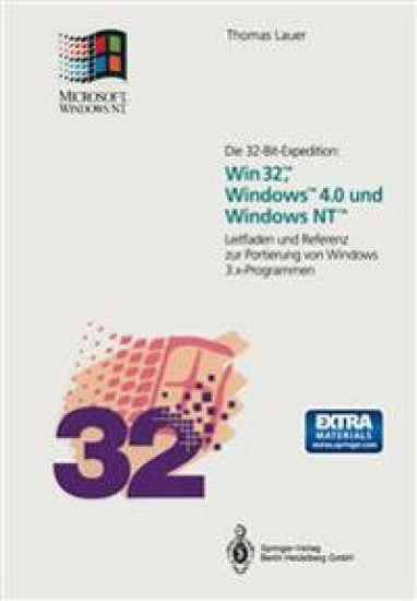 Die 32-Bit-Expedition: Win32™, Windows™4.0 und Windows NT™