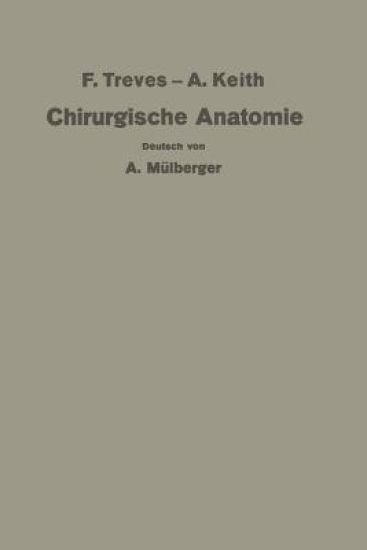 Treves-Keith Chirurgische Anatomie