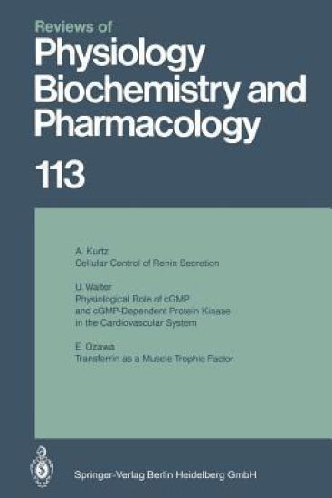 Reviews of Physiology, Biochemistry and Pharmacology