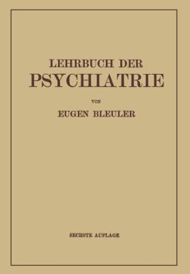 Lehrbuch der Psychiatrie
