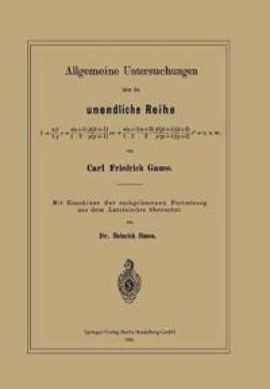 Allgemeine Untersuchungen über die unendliche Reihe