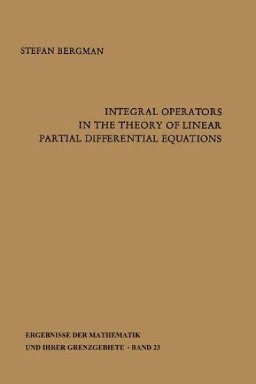 Integral Operators in the Theory of Linear Partial Differential Equations