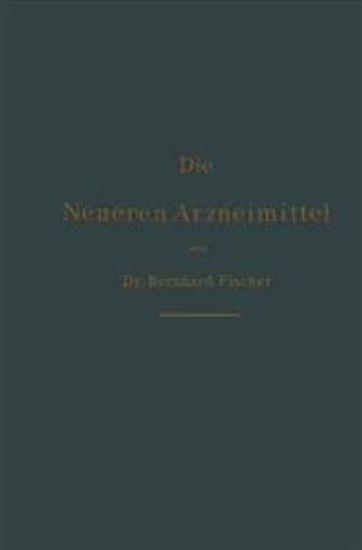 Die neueren Arzneimittel