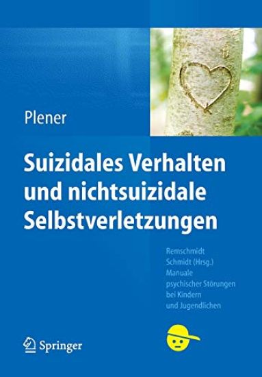 Suizidales Verhalten und nichtsuizidale Selbstverletzungen