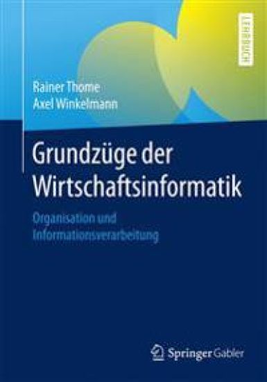 Grundzüge der Wirtschaftsinformatik