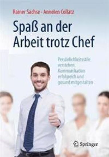 Spaß an der Arbeit trotz Chef