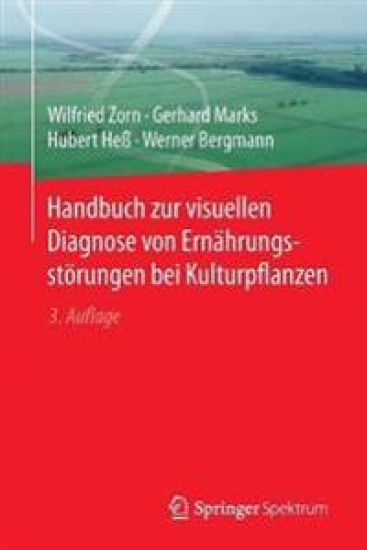 Handbuch zur visuellen Diagnose von Ernährungsstörungen bei Kulturpflanzen