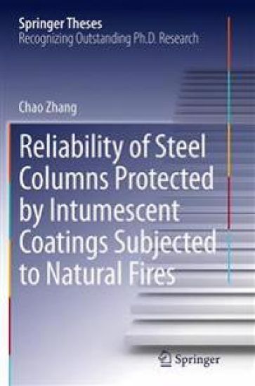 Reliability of Steel Columns Protected by Intumescent Coatings Subjected to Natural Fires
