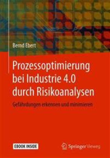 Prozessoptimierung bei Industrie 4.0 durch Risikoanalysen