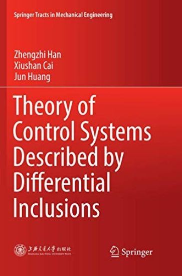 Theory of Control Systems Described by Differential Inclusions