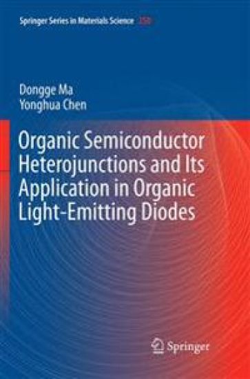 Organic Semiconductor Heterojunctions and Its Application in Organic Light-Emitting Diodes