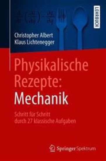 Physikalische Rezepte: Mechanik