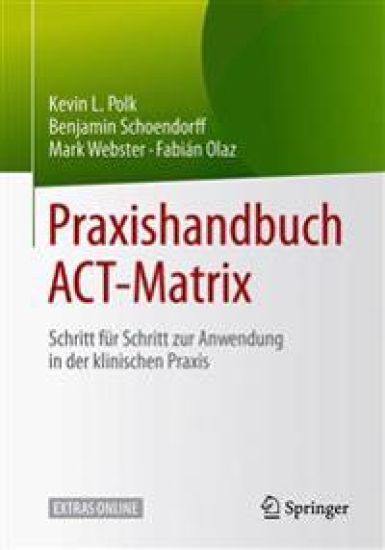 Praxishandbuch ACT-Matrix